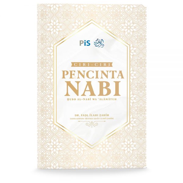 Ciri-ciri Pencinta Nabi - Karya PiS Sdn Bhd