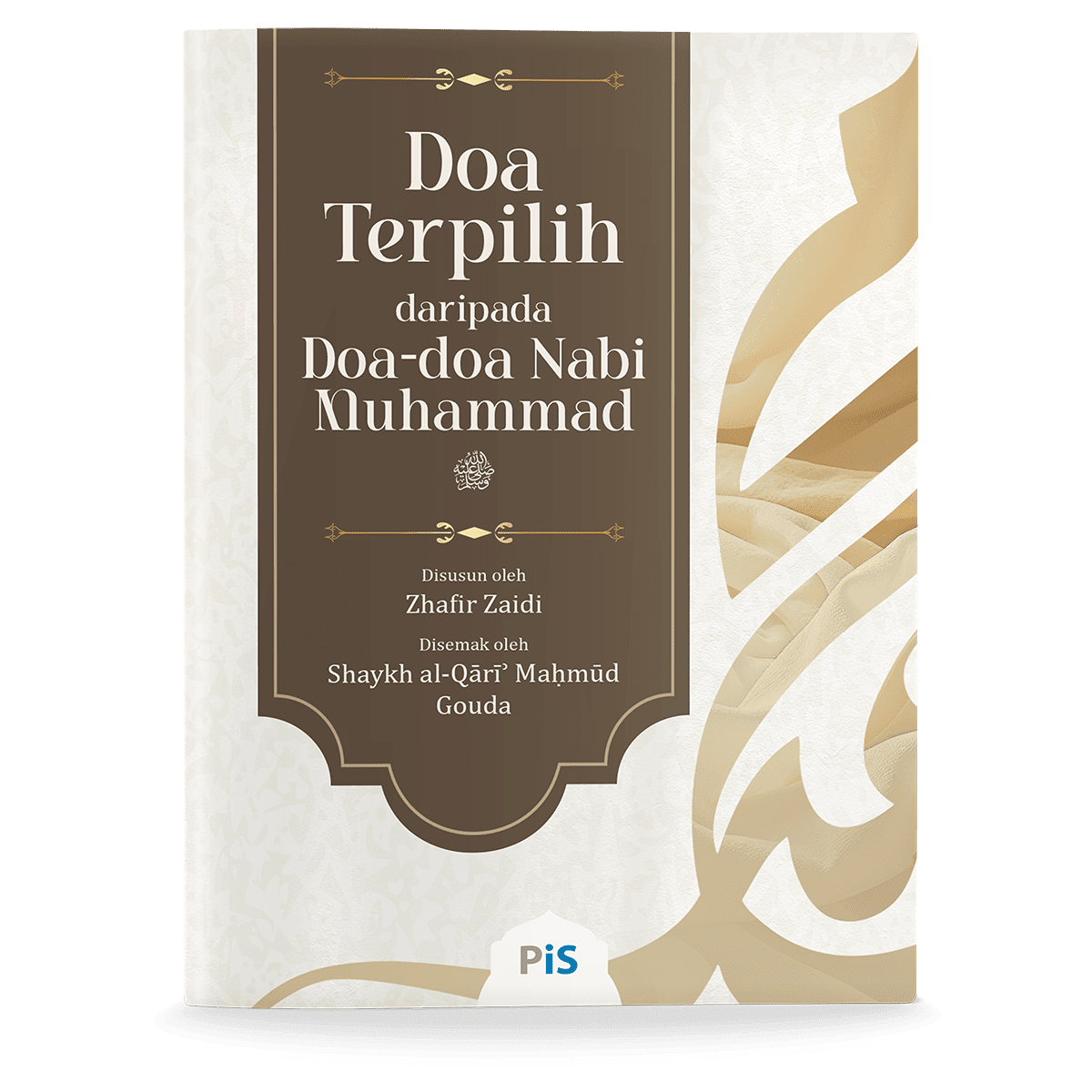 Doa Terpilih daripada Doa-doa Nabi Muhammad SAW (Buku Poket)